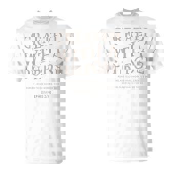 Created With A Purpose Jesus On Back Christian Bible Verse T-Shirt - Monsterry