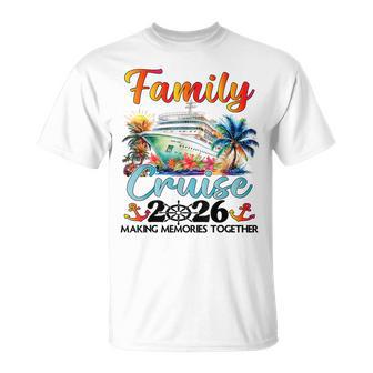 Family Cruise 2026 Family Matching Cruise Ship Vacation Trip T-Shirt - Thegiftio
