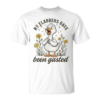 My Flabbers Have Been Gasted Goose Floral Humor T-Shirt - Seseable