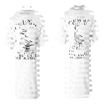 Fluent In Fowl Language Duck Lover Farmer T-Shirt - Monsterry