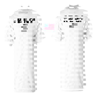 Freedom American Flag Patriotic Conservative Usa T-Shirt | Mazezy