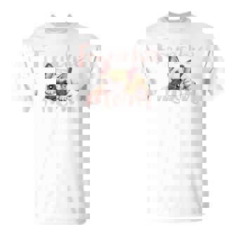 French Bulldog Mom Dog Frenchie Mama Cute Puppy T-Shirt - Monsterry