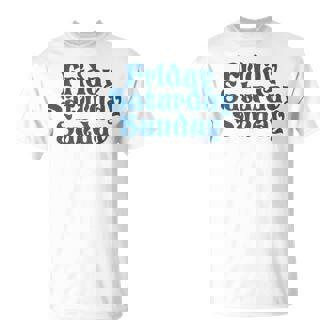 Fridayaturdayunday Moodibe Weekend Relax Day Off Tシャツ - Kawaiitshirt