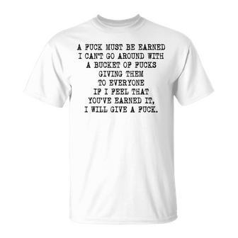Funy A Fuck Must Be Earned T-Shirt - Thegiftio UK