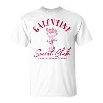 Galentine Social Club Ladies Celebrating Ladies Vday T-Shirt - Thegiftio UK