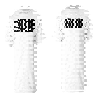 God Did Praise The Lord Thank God Bible Christian Phrases T-Shirt | Mazezy