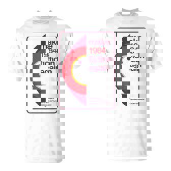 Hacer De La Ficción De 1984 Otraez La Libertad Camiseta unisex - Regaloses