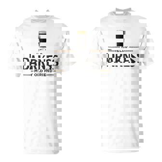 Hello Darkness My Old Friend Beer Drinker Beer Lover T-Shirt - Monsterry