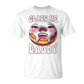 Inappropriate Glaze Me Daddy Dirty Donut Prank Adult Humor T-Shirt - Thegiftio UK