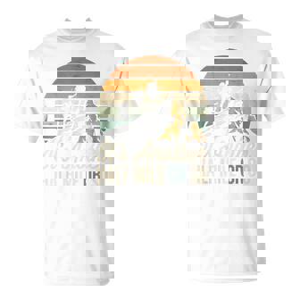 It's Another Half Mile Or So Hiking Camping T-Shirt - Monsterry