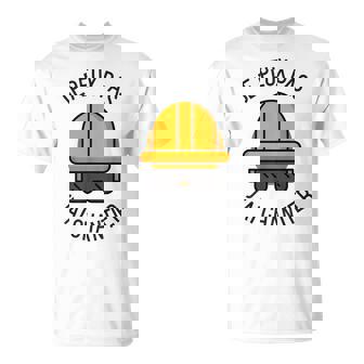 Je Peux Pas J’Ai Chantier Travail Travaux Cadeau Humour T-Shirt - Cadeauxyz