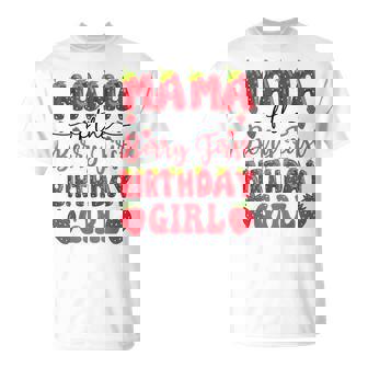 Mama Of The Berry First Birthday Girl Strawberry Lover T-Shirt | Seseable UK