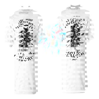 I Am My Mother 'S Savage Daughter I Will Not Lower My Voice T-Shirt - Monsterry