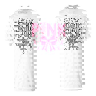 In October We Wear Pink Breast Cancer Awareness T-Shirt | Seseable CA