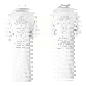 Science Making Religion Look Stupid Since 17Th Century T-Shirt | Seseable CA