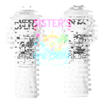 Sisters Cruise Sister Cruising Vacation Trip T-Shirt - Monsterry