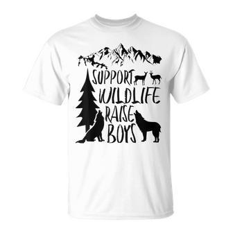Support Wildlife Raise Boys Dad Mom Of Boys T-Shirt - Thegiftio UK