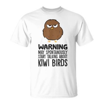 Warning May Spontaneously Start Talking About Kiwi Birds T-Shirt - Thegiftio UK