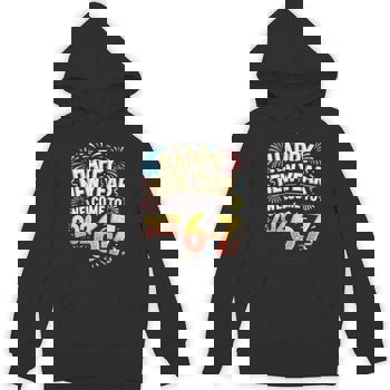 67 New Year's Eve Happy New Year 2026-7 67 New Year Sweatshirt