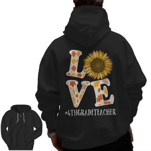 4th Grade Teacher Love Autumn Fall Sunflower Appreciation Men Zip Up Hoodie Back Print - teacherstshirts.com UK