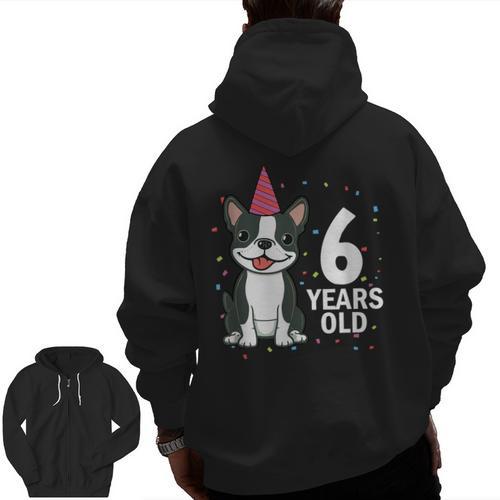 6 Years Old Birthday Boston Terrier Dog Lover 6th Party Kid Men Zip Up Hoodie Back Print - Bostonterriersmerch.com