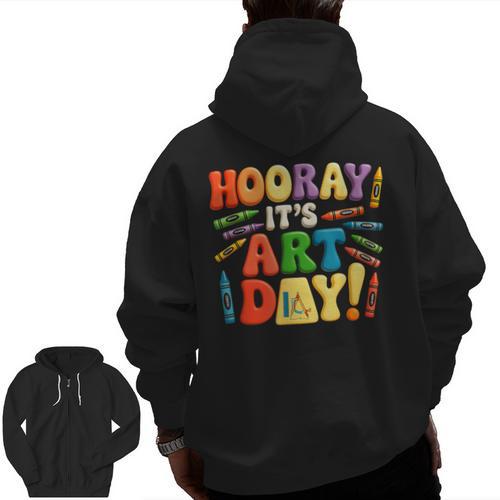 Back To School Hooray It's Art Day Art Teacher Artist Men Zip Up Hoodie Back Print - teacherstshirts.com UK