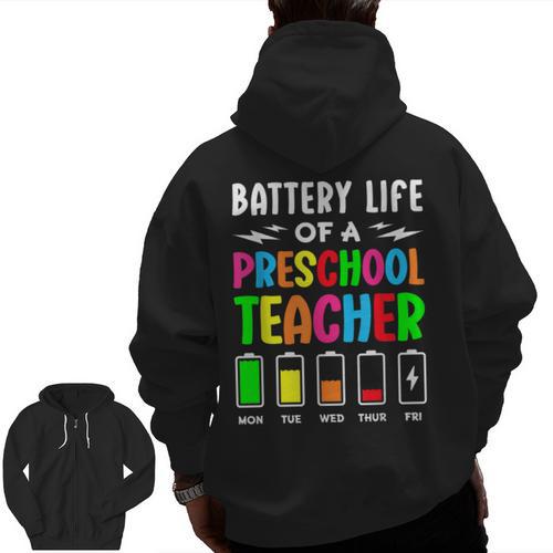 Battery Life Of a Preschool School Teacher School Week Men Zip Up Hoodie Back Print - teacherstshirts.com UK