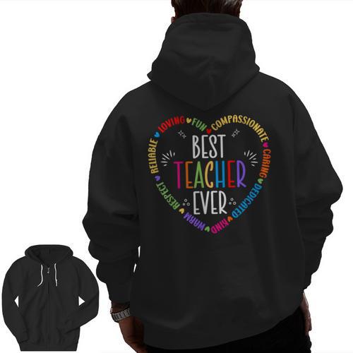 Best Teacher Ever Teacher Motivational Appreciation Men Zip Up Hoodie Back Print - teacherstshirts.com AU