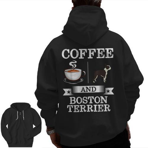 Boston Terrier Shirt Coffee And Boston Terrier Cute Dog For Men Women Girls Kids Men Zip Up Hoodie Back Print - Bostonterriersmerch.com