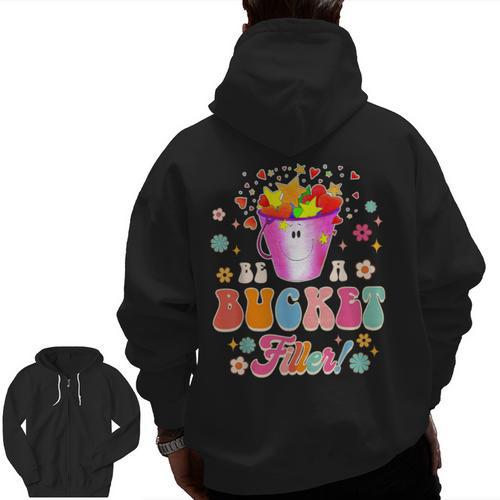 Be A Bucket Filler Teacher Teaching Groovy Back To School For Men Women Men Zip Up Hoodie Back Print - teacherstshirts.com AU