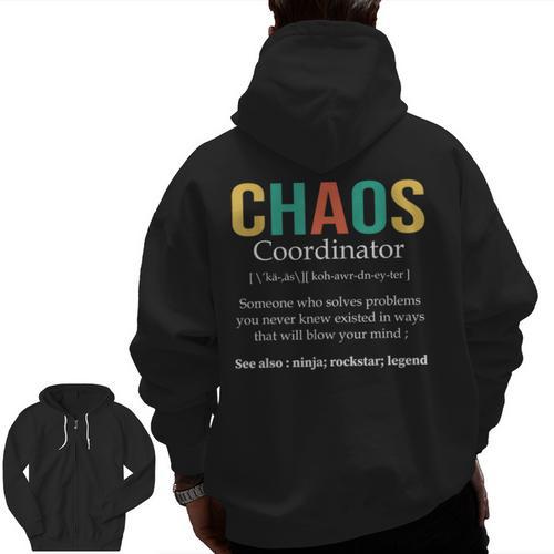 Chaos Coordinator Teacher Coworker Boss Appreciation Men Zip Up Hoodie Back Print - teacherstshirts.com