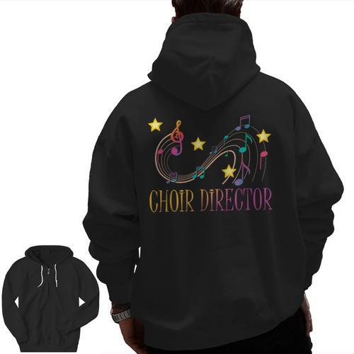 Choir Director T-Shirt Music Choral Teacher Men Zip Up Hoodie Back Print - teacherstshirts.com UK