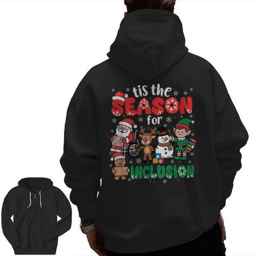 Christmas Sped Teacher Tis The Season For Inclusion Women Men Zip Up Hoodie Back Print - teacherstshirts.com AU