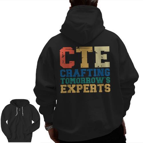 CTE Teacher Education Career Technical Men Zip Up Hoodie Back Print - teacherstshirts.com DE