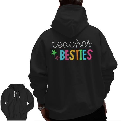 Cute Teacher Shirt Teacher Besties Men Zip Up Hoodie Back Print - teacherstshirts.com