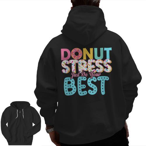 Donut Stress Just Do Your Best Teachers Testing Day For Men Women Girls Kids Men Zip Up Hoodie Back Print - teacherstshirts.com DE