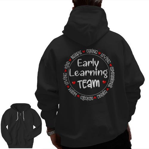 Early Learning TEAM Preschool Teacher Early Learners Crew Men Zip Up Hoodie Back Print - teacherstshirts.com AU