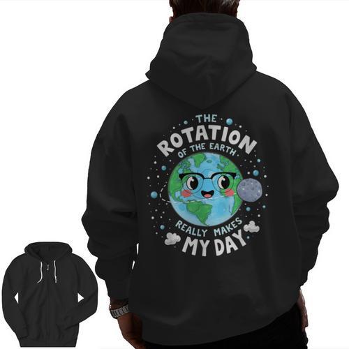 Earth Day Rotation Of The Earth Makes My Day Science Teacher Men Zip Up Hoodie Back Print - teacherstshirts.com UK