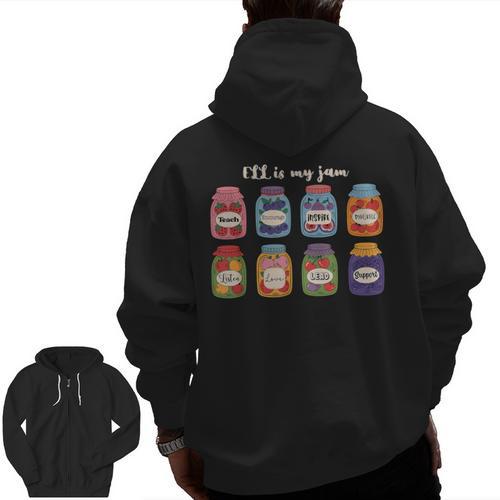 ELL Is My Jam English Language Learner Aide ELL Teacher Men Zip Up Hoodie Back Print - teacherstshirts.com CA