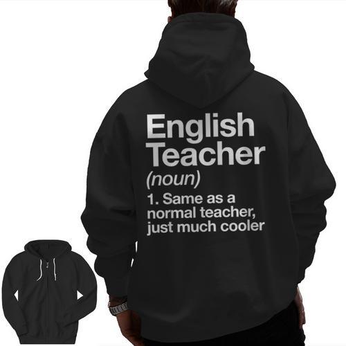 English Teacher Definition Back To School First Day Men Zip Up Hoodie Back Print - teacherstshirts.com AU