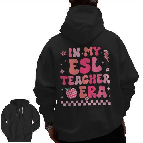 In My Esl Teacher Era Back To School ESL Teacher Groovy Men Zip Up Hoodie Back Print - teacherstshirts.com AU