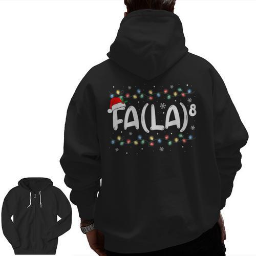 FA LA8 Christmas Santa Fa La Math Teacher Men Women Men Zip Up Hoodie Back Print - teacherstshirts.com