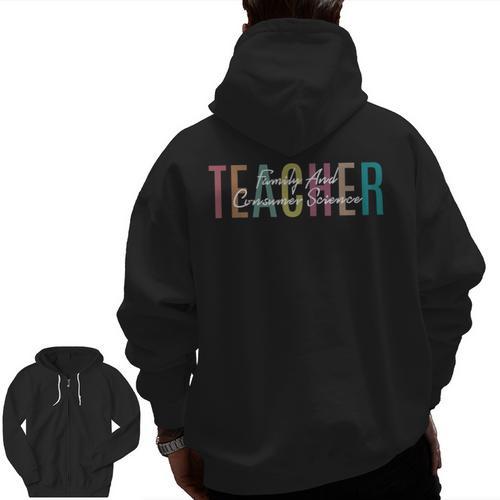 FACS Teacher Family And Consumer Science Teacher Men Zip Up Hoodie Back Print - teacherstshirts.com DE
