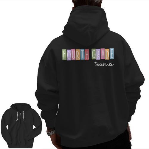 Fourth Grade Team 4th Grade Teacher Girls Boys Men Zip Up Hoodie Back Print - teacherstshirts.com UK