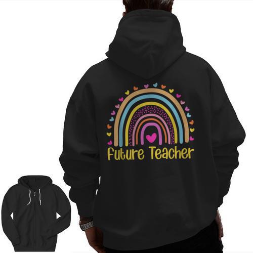 Future Teacher Rainbow Men Zip Up Hoodie Back Print - teacherstshirts.com DE