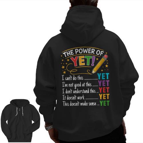 Growth Mindset Teacher Power Of Yet Inspirational Men Zip Up Hoodie Back Print - teacherstshirts.com DE