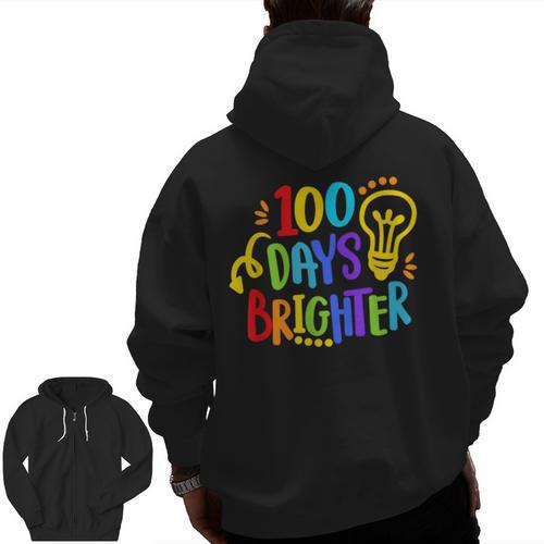 Happy 100th Day Of School 100 Days Brighter Girls Teacher Men Zip Up Hoodie Back Print - teacherstshirts.com DE