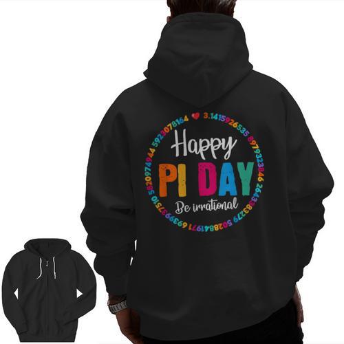 Happy Pi Day Pie Math Coach Teacher Pi Day Lover Nerdy Men Zip Up Hoodie Back Print - teacherstshirts.com UK