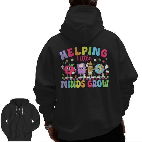 Helping Little Minds Grow Teacher Life Back To School Men Zip Up Hoodie Back Print - teacherstshirts.com UK