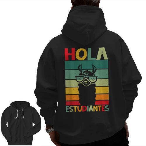 Hola Estudiantes Spanish Teacher Back To School 2025 Men Zip Up Hoodie Back Print - teacherstshirts.com DE